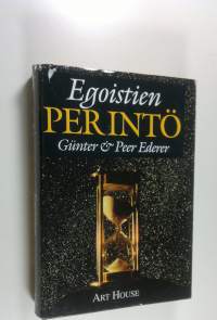 Egoistien perintö