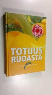 Totuus ruoasta