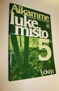 Aikamme lukemisto 5, Työkirja