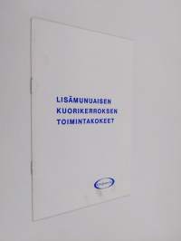 LIsämunuaisen kuorikerroksen toimintakokeet