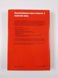 Rautatieläisten liiton historia 2, Kasvun aika : vuodet 1930-1971