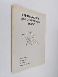 Sydäninfarktin akuutin vaiheen hoito