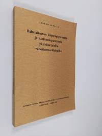 Rahalaitosten käyttäytymisestä ja luottoekspansiosta yksinkertaisilla rahoitusmarkkinoilla