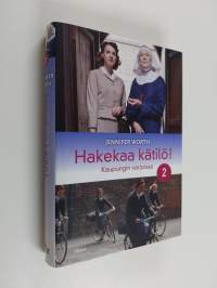 Hakekaa kätilö! 2, Kaupungin varjoissa