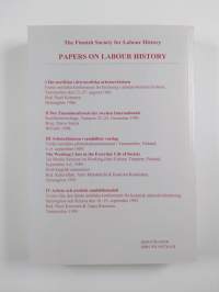 Arbete och nordisk samhällsmodell - texter från den fjärde nordiska konferensen för historisk arbetslivsforskning, Helsingfors och Kiljava den 16-19 september 1993