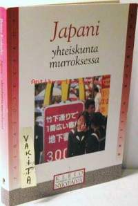 Japani - yhteiskunta murroksessa