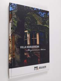 Villa Marjaniemi : Marjaniemen tarina
