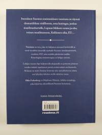 Vuosisata : itsenäisen Suomen aika - Suomi 100 vuotta - Suomi vuosi vuodelta