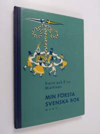 Min första svenska bok = Ensimmäinen ruotsin kirjani