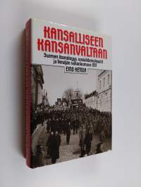 Kansalliseen kansanvaltaan : Suomen itsenäisyys, sosialidemokraatit ja Venäjän vallankumous 1917