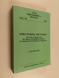 Structuring the World - The Issue of Realism and the Nature of Ontological Problems in Classical and Contemporary Pragmatism
