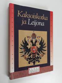 Kaksoiskotka ja leijona : Nikolai Valapaton muisto ja muita kirjoituksia