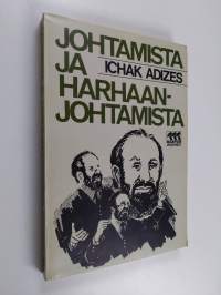 Johtamista ja harhaanjohtamista