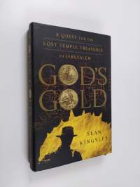 God&#039;s Gold - A Quest for the Lost Temple Treasures of Jerusalem