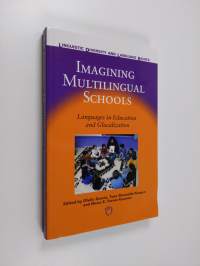 Imagining Multilingual Schools