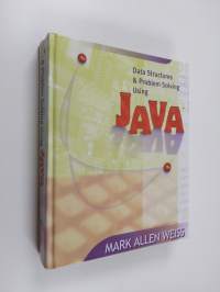 Data structures and problem solving using Java