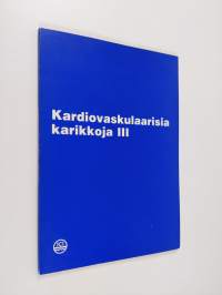 Kardiovaskulaarisia karikkoja III