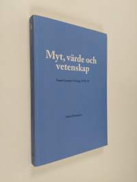Myt, värde och vetenskap - Ernst Cassirer i Sverige, 1935-41