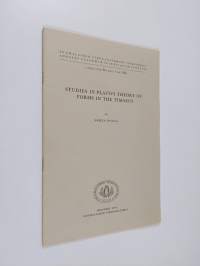 Studies in Plato&#039;s Theory of Forms in the Timaeus