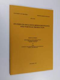 Studies on Inclusive Meson Resonance and Particle Production