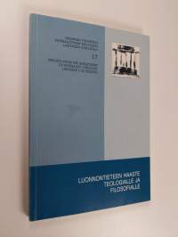 Luonnontieteen haaste teologialle ja filosofialle