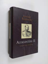 Aleksanteri II : Venäjän suuri vapauttaja