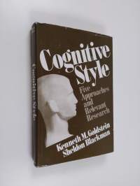 Cognitive style : five approaches and relevant research