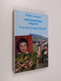 Portinvartijan majasta : iloa ja arkea Israelissa 1953-1989