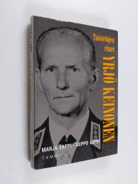 Yrjö Keinonen - taistelujen ritari