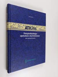 Atkins tietojenkäsittelynopetuksen eturintamassa : Atk-instituutin historia
