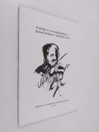 Porträtt av en bygdespelman - Rafael Eriksson i Åselholm, Iniö