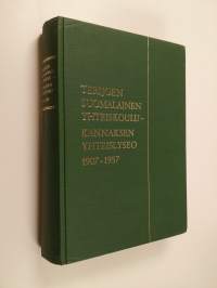 Terijoen suomalainen yhteiskoulu, Terijoen keskikoulu ja Terijoen keskikoulun jatkoluokat Terijoen yhteislyseo, Kannaksen yhteislyseo 1907-1957