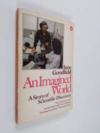 An Imagined World - A Story of Scientific Discovery