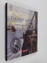 Tsaarin amiraali : suomalainen Oscar von Kraemer