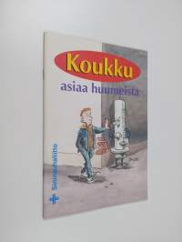 Koukku : asiaa huumeista