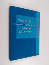 Samarbejde og ansvar i selskaber og koncerner