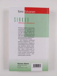 Sinkku : elävänä elämässä