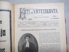 Koti ja yhteiskunta 1910-11 vuosikerrat, yhteissidos - naisten yhteiskunnallisen aseman kohotaminen, koti- ja ulkomaisia näkulmia, kotitalous- ja kasvitarhaneuvoja