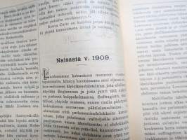 Koti ja yhteiskunta 1910-11 vuosikerrat, yhteissidos - naisten yhteiskunnallisen aseman kohotaminen, koti- ja ulkomaisia näkulmia, kotitalous- ja kasvitarhaneuvoja