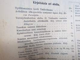 Koti ja yhteiskunta 1910-11 vuosikerrat, yhteissidos - naisten yhteiskunnallisen aseman kohotaminen, koti- ja ulkomaisia näkulmia, kotitalous- ja kasvitarhaneuvoja