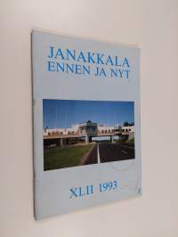 Janakkala ennen ja nyt XLII 1993