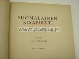 Suomalainen kisapirtti -suomalaisten kansantanhujen ystäville