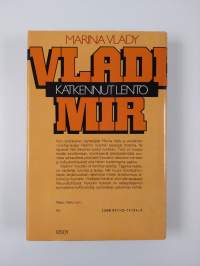 Vladimir, katkennut lento