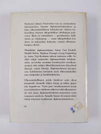 Suomen diplomaattiedustus ja ulkopolitiikan hoito itsenäistymisestä talvisotaan