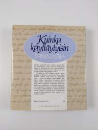 Kuinka käyttäytyisin