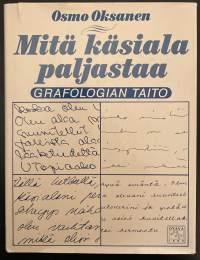 Mitä käsiala paljastaa - Grafologian taito