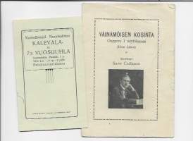 Kan sallismiel Nuorisoliiton Kalevala ja 7. vuosijuhla 1914 Turku Palokunnantalo / Väinämöisen kosinta