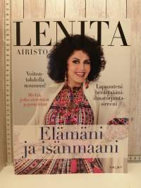 Lenita Airisto-Elämäni ja Isänmaani