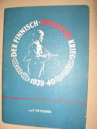 Der Finnisch-Russische Krieg 1939 - 40