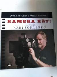 Kamera käy , elokuva ohjaaja KARI SOHLBERG : jukka hytönen &amp; pamela mandart v. 2004*